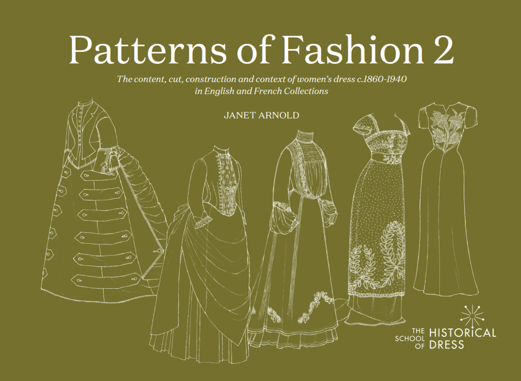 patterns of fashion 2 - New release : Patterns of Fashion  - The School of Historical Dress